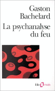 Psychanalyse Du Feu