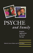 Psyche and Family: Jungian Applications to Family Therapy