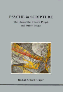 Psyche in Scripture - Kluger, Scharf, and Kluger, Rivka