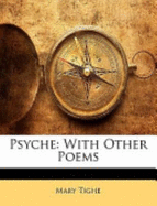 Psyche, with Other Poems