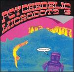 Psychedelic Microdots, Vol. 3: My Rainbow Life