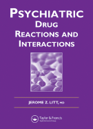 Psychiatric Drug Reactions and Interactions