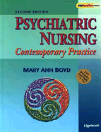 Psychiatric Nursing: Contemporary Practice, with Free CD-ROM