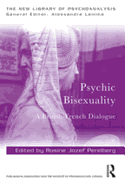 Psychic Bisexuality: A British-French Dialogue