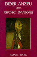 Psychic Envelopes - Anzieu, Didier (Editor)
