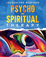 Psycho-Spiritual Therapy