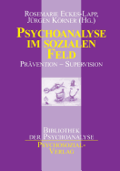 Psychoanalyse Im Sozialen Feld