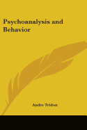 Psychoanalysis and Behavior