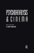 Psychoanalysis and Cinema