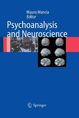 Psychoanalysis and Neuroscience - Mancia, Mauro (Editor)
