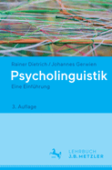 Psycholinguistik: Eine Einfhrung