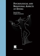 Psychological and Behavioural Aspects of Diving - Nevo, Baruch, and Breitstein, Stephen