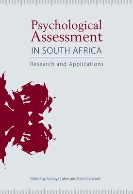 Psychological Assessment in South Africa: Research and applications - Laher, Sumaya, and Cockcroft, Kate, and Amod, Zaytoon