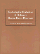 Psychological Evaluation of Children - Koppitz, Elizabeth M
