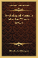 Psychological Norms in Men and Women (1903)