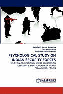 Psychological Study on Indian Security Forces