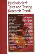 Psychological Tests and Testing Research Trends