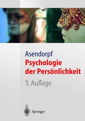 Psychologie Der Personlichkeit - Asendorpf, Jens, Professor