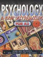 Psychology: A New Introduction for A2 Level