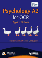 Psychology A2 for OCR: Applied Options