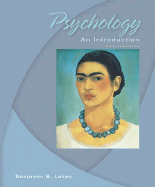 Psychology: An Introduction with Practice Tests, In-Psych CD-ROM, and Powerweb - Lahey, Benjamin B, PhD, and Pred, Robert S