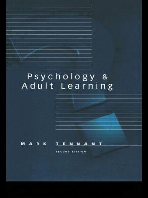 Psychology and Adult Learning - Tennant, Mark