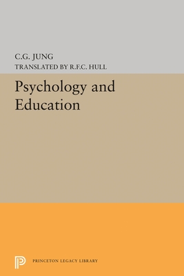 Psychology and Education - Jung, C. G., and Hull, R. F.C. (Translated by)