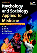 Psychology and Sociology Applied to Medicine: An Illustrated Colour Text