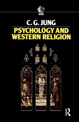 Psychology and Western Religion - Jung, C G, Dr.