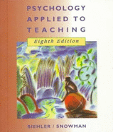 Psychology Applied to Teaching, Eighth Edition