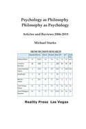 Psychology as Philosophy, Philosophy as Psychology: Articles and Reviews 2006-2019