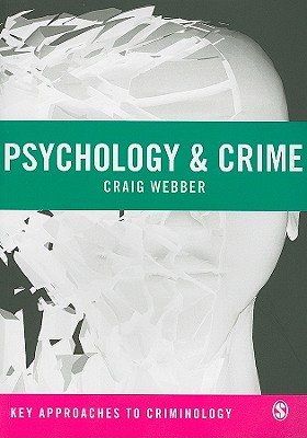 Psychology & Crime - Webber, Craig