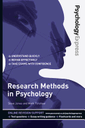 Psychology Express: Research Methods in Psychology: (Undergraduate Revision Guide)