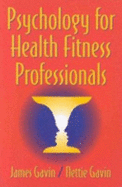 Psychology F/Health Fitness Professionals