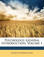 Psychology: General Introduction, Volume 1