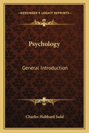 Psychology: General Introduction
