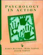 Psychology in Action, Study Guide - Huffman, Karen, and Vernoy, Mark, and Vernoy, Judith