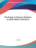Psychology in Business Relations