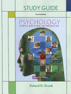 Psychology in Modules - Straub, Richard O, Professor, and Myers, David G, Professor, PhD