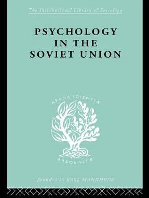 Psychology in the Soviet Union Ils 272 - Simon, Brian