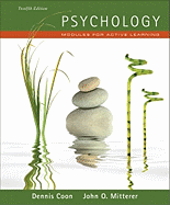 Psychology: Modules for Active Learning (with Concept Modules with Note-Taking and Practice Exams Booklet) - Coon, Dennis, and Mitterer, John O