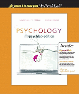 Psychology Mylab Edition, Unbound (for Books a la Carte Plus)