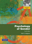 Psychology of Gender: Fourth Edition: Global Edition