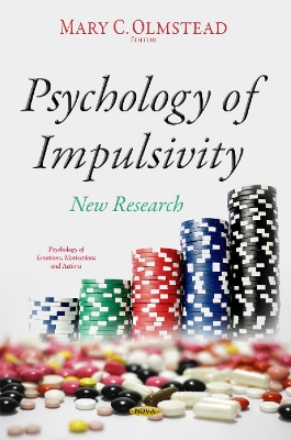 Psychology of Impulsivity: New Research - Olmstead, Mary C (Editor)