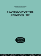 Psychology of the Religious Life