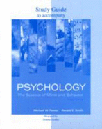 Psychology: Study Guide - Passer, Michael W., and Smith, Ronald E.
