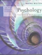 Psychology: Themes & Variations: Briefer Version