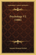 Psychology V2 (1886)