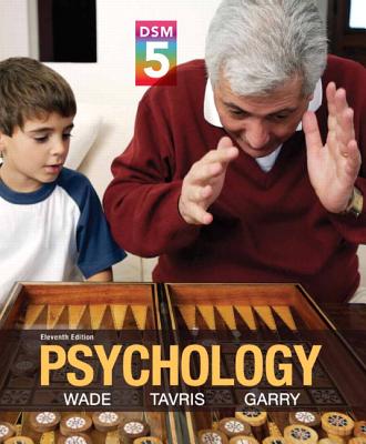 Psychology with DSM-5 Update - Wade, Carole, and Tavris, Carol, and Garry, Maryanne