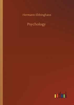 Psychology - Ebbinghaus, Hermann
